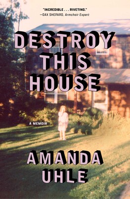 Destroy This House Destroy This House