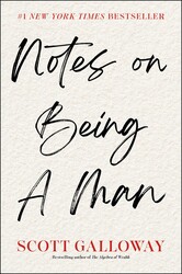 Notes on Being a Man Notes on Being a Man