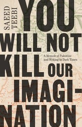 You Will Not Kill Our Imagination