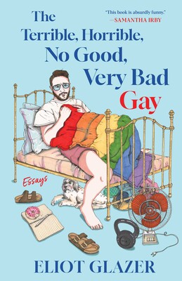 Terrible, Horrible, No Good, Very Bad Gay Terrible, Horrible, No Good, Very Bad Gay