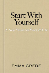 Start With Yourself Start With Yourself