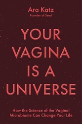 Your Vagina Is a Universe