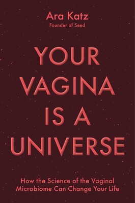 Your Vagina Is a Universe Your Vagina Is a Universe