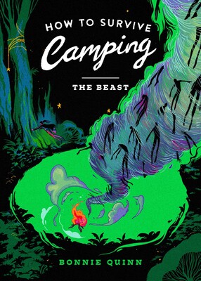How to Survive Camping: The Beast How to Survive Camping: The Beast