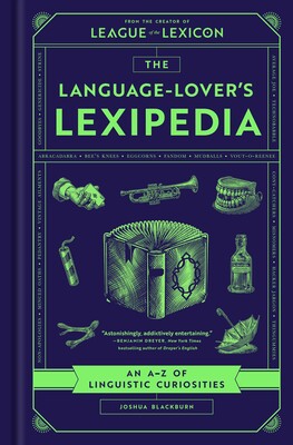 The Language-Lover's Lexipedia The Language-Lover's Lexipedia