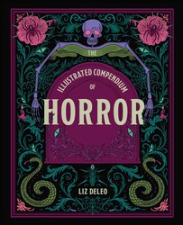 The Illustrated Compendium of Horror
