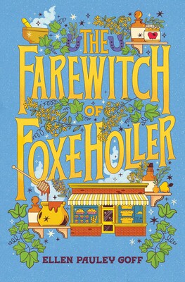 The Farewitch of Foxe Holler The Farewitch of Foxe Holler