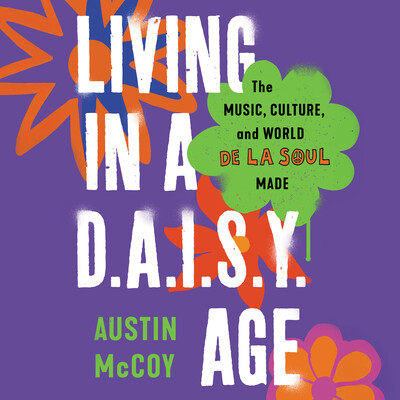 Living in a D.A.I.S.Y. Age Living in a D.A.I.S.Y. Age