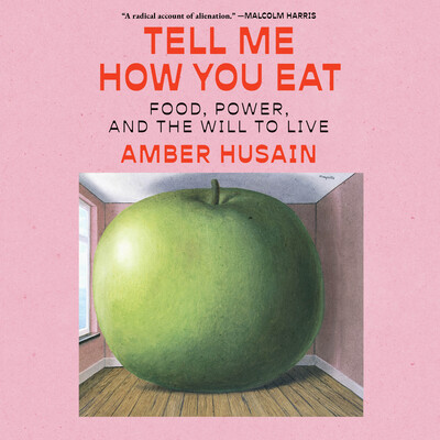 Tell Me How You Eat Tell Me How You Eat