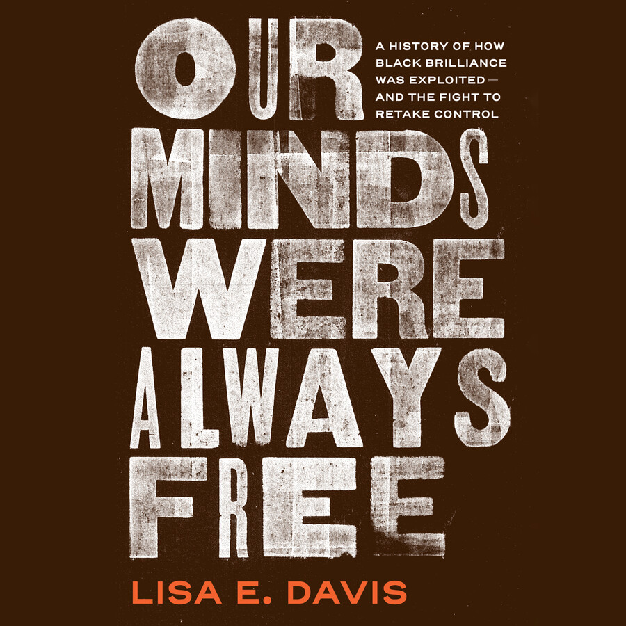 Our Minds Were Always Free