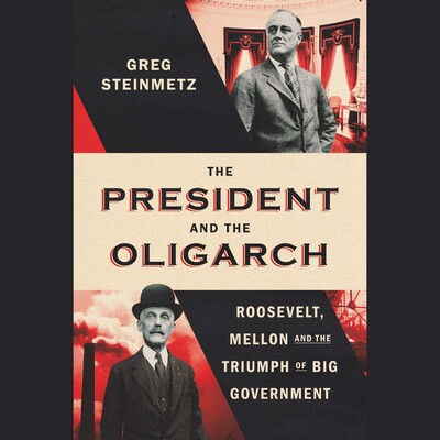President and the Oligarch President and the Oligarch