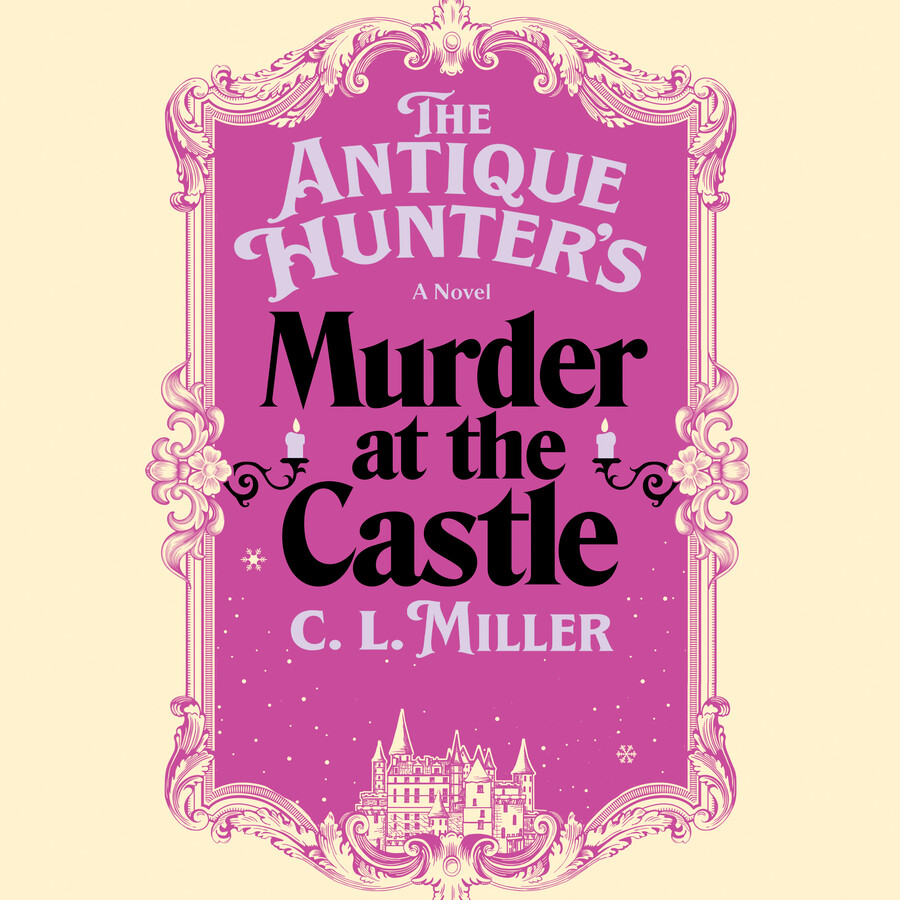 Antique Hunter's Murder at the Castle