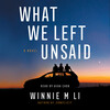 What We Left Unsaid What We Left Unsaid