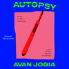 Autopsy (of an Ex-Teen Heartthrob) | Book by Avan Jogia | Official
