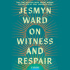 On Witness and Respair On Witness and Respair