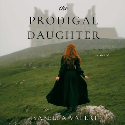 The Prodigal Daughter The Prodigal Daughter