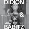 Didion and Babitz Didion and Babitz