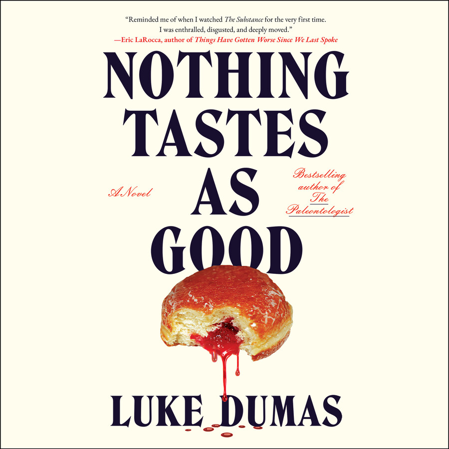 Nothing Tastes as Good