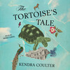 The Tortoise's Tale The Tortoise's Tale