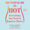 Menopause Is Hot Menopause Is Hot