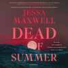 Dead of Summer Dead of Summer