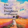 The Seven Daughters of Dupree The Seven Daughters of Dupree