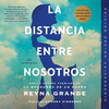 La distancia entre nosotros