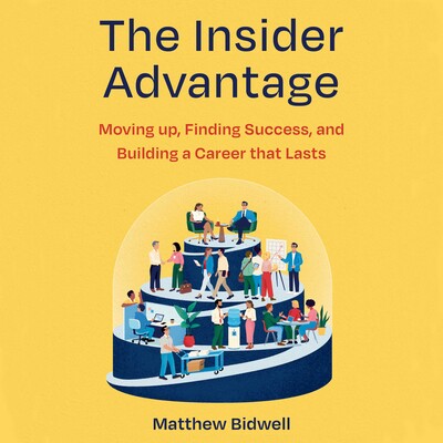The Insider Advantage The Insider Advantage