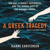 A Greek Tragedy