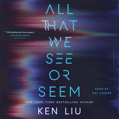All That We See or Seem All That We See or Seem