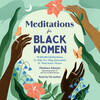 Meditations for Black Women Meditations for Black Women