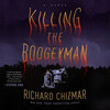Killing the Boogeyman Killing the Boogeyman