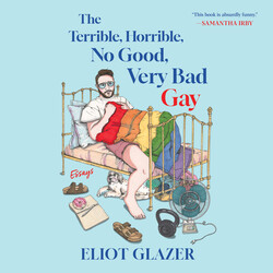 The Terrible, Horrible, No Good, Very Bad Gay