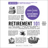 Retirement 101, 2nd Edition Retirement 101, 2nd Edition