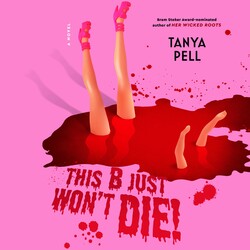 This B Just Won't Die! This B Just Won't Die!