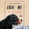 Ubac and Me Ubac and Me