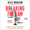 Breaking the Law Breaking the Law