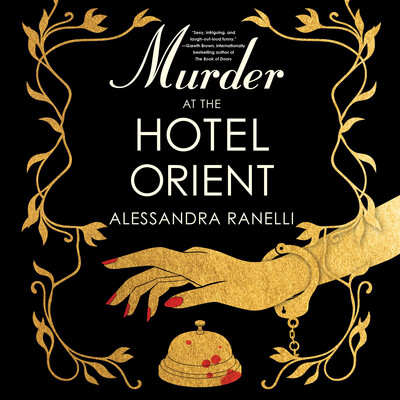 Murder at the Hotel Orient Murder at the Hotel Orient