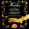 Murder at the Hotel Orient
