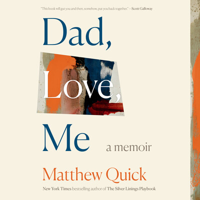Dad, Love, Me Dad, Love, Me