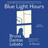 Blue Light Hours Blue Light Hours