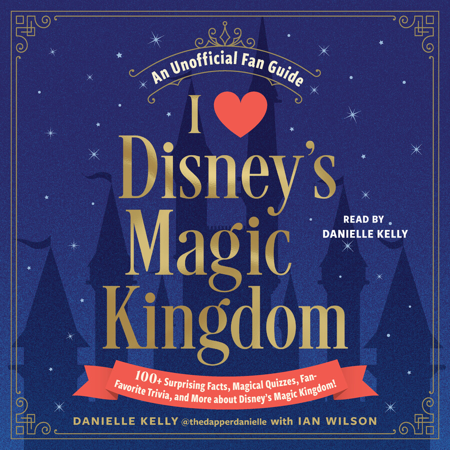 I Love Disney's Magic Kingdom