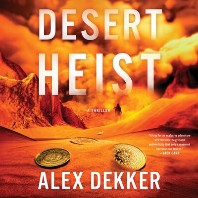 Desert Heist Desert Heist