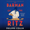 The Barman of the Ritz The Barman of the Ritz