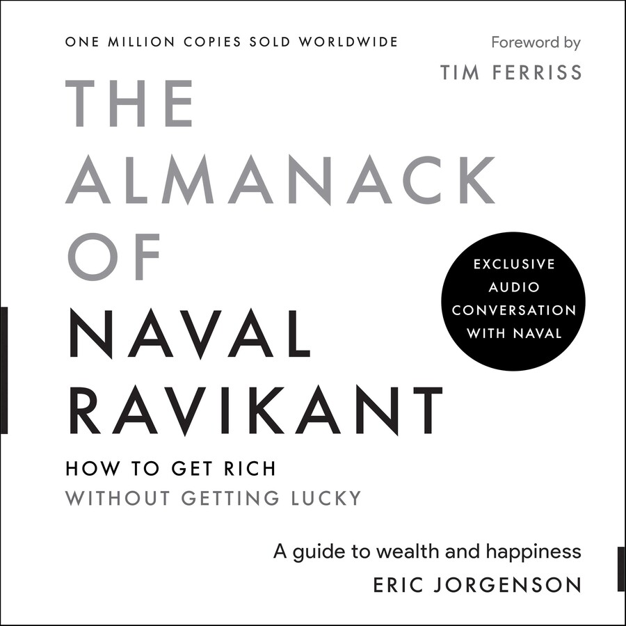 Almanack of Naval Ravikant