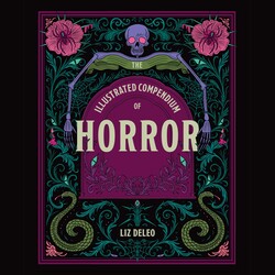 The Illustrated Compendium of Horror