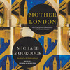 Mother London Mother London