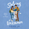 Solving for the Unknown Solving for the Unknown