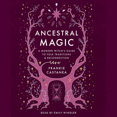Ancestral Magic Ancestral Magic