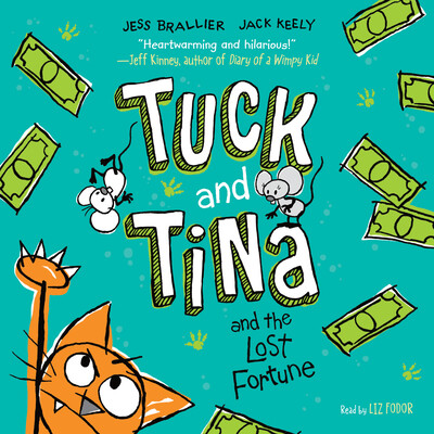 Tuck and Tina and the Lost Fortune Tuck and Tina and the Lost Fortune